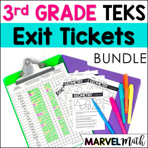 3rd Grade Math Exit Tickets for the math TEKS