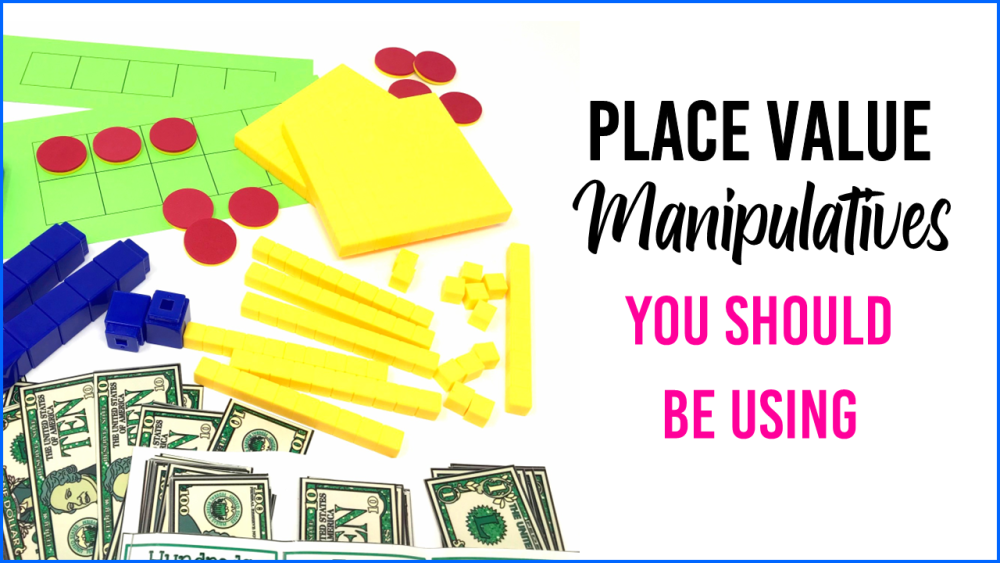 Place Value Manipulatives